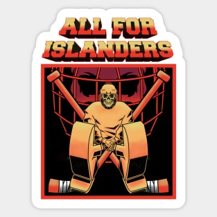 ALL FOR ISLANDERS Sticker